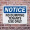 Signmission No Dumping Tenant Use Only, 10 in W x Rectangle, Plastic OS-2PACK-NS-P-710-L-16078 - alternate 5